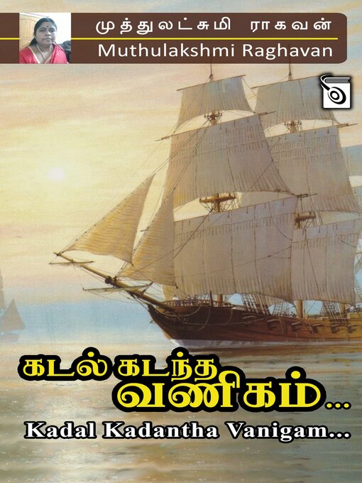 Title details for Kadal Kadantha Vanigam by muthulakshmi raghavan - Available